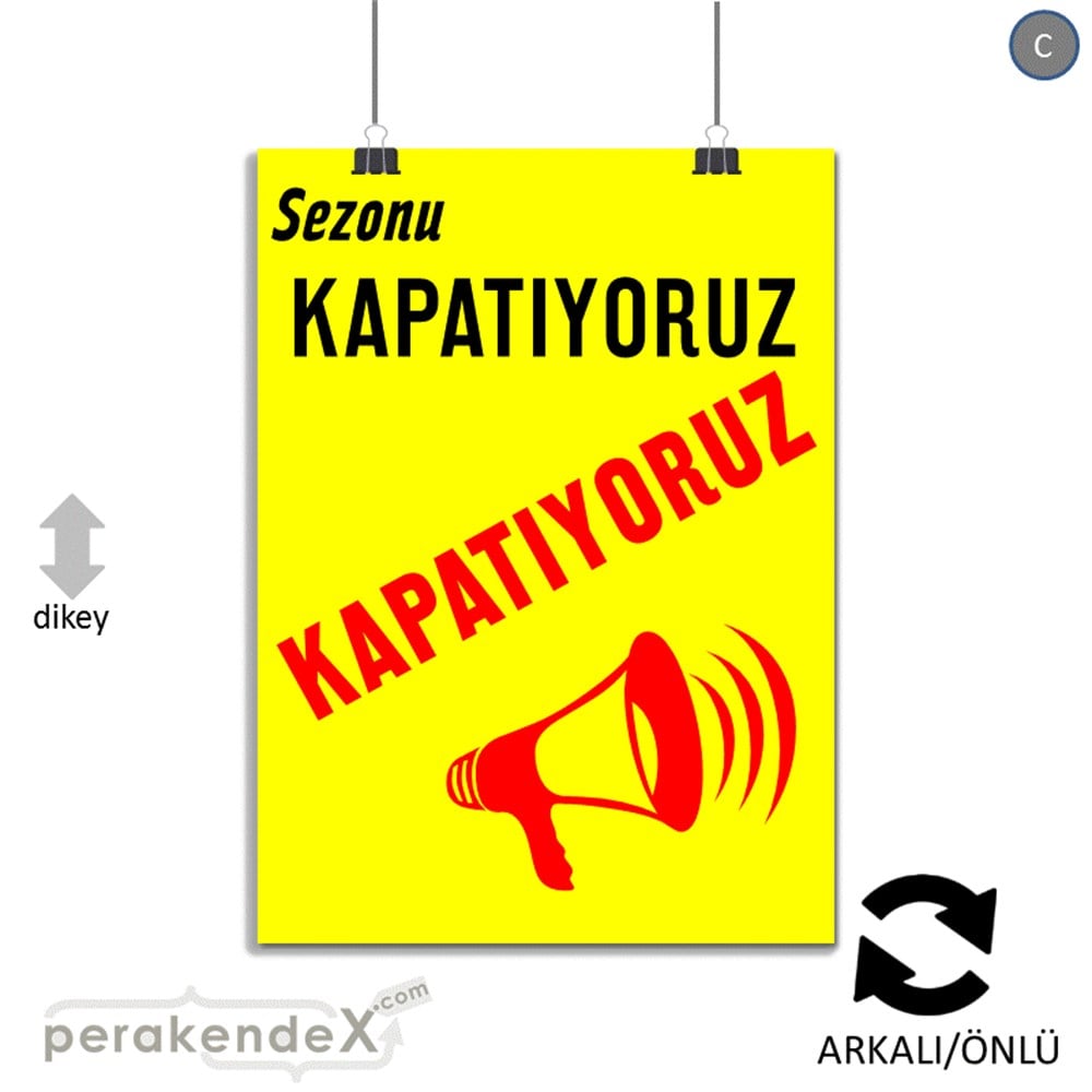 sezonu kapatıyoruz POSTERİ -dikdörtgen,çift yön baskı
