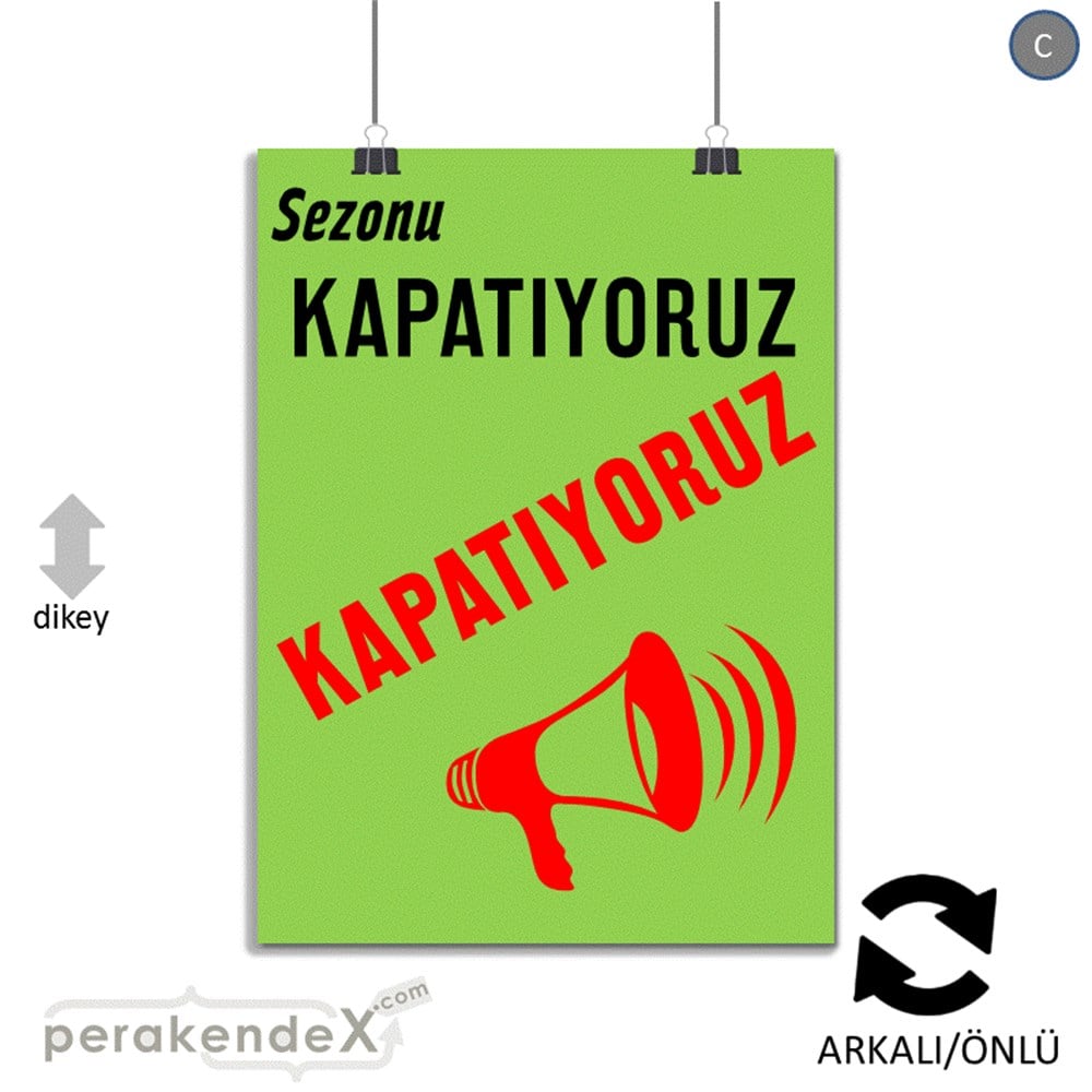 sezonu kapatıyoruz POSTERİ -dikdörtgen,çift yön baskı