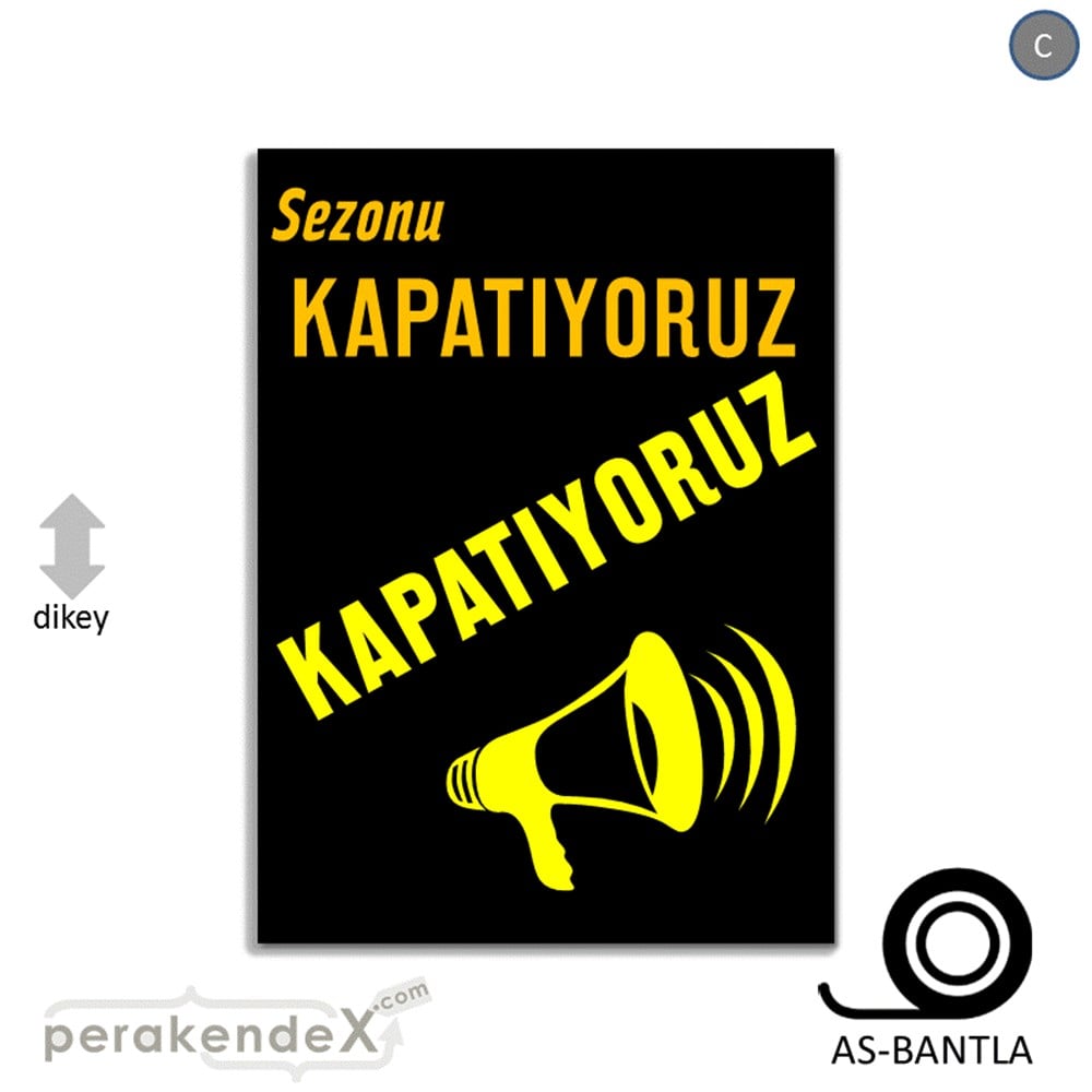 sezonu kapatıyoruz POSTERİ -dikdörtgen,tek yön baskı