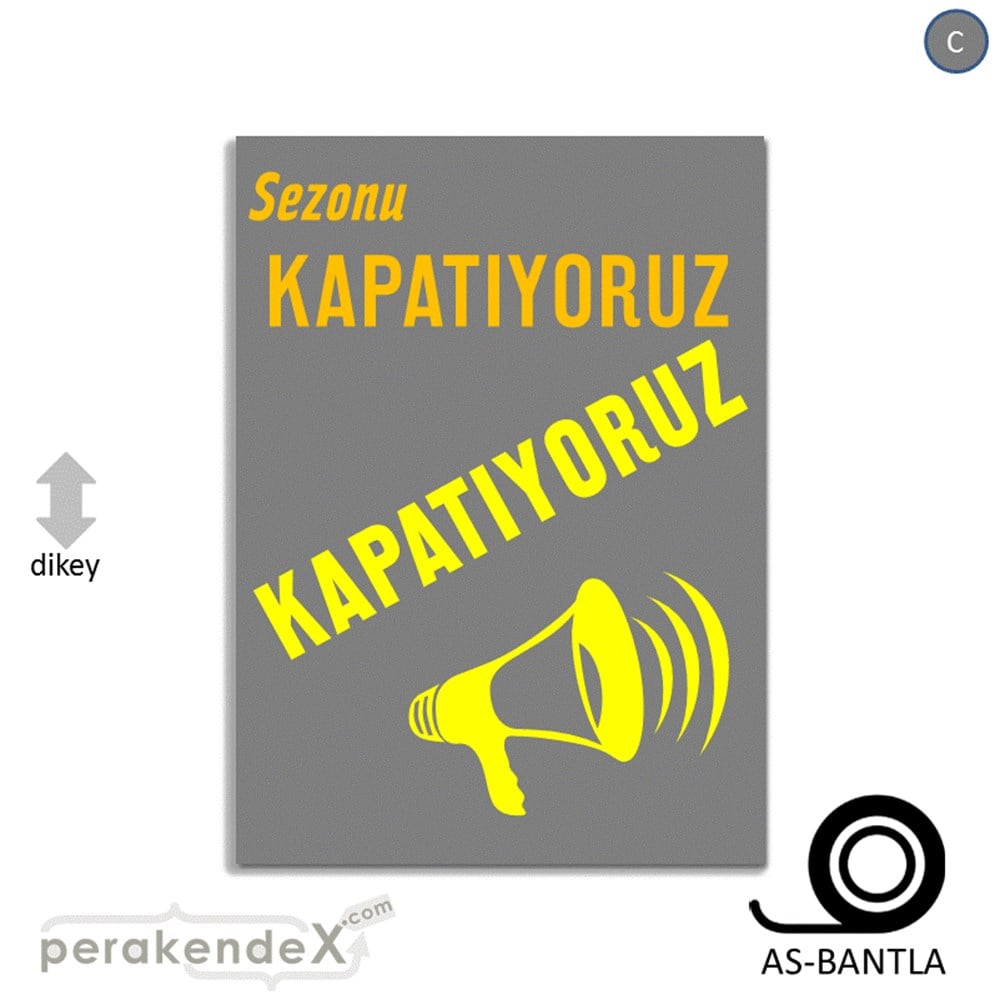 sezonu kapatıyoruz POSTERİ -dikdörtgen,tek yön baskı