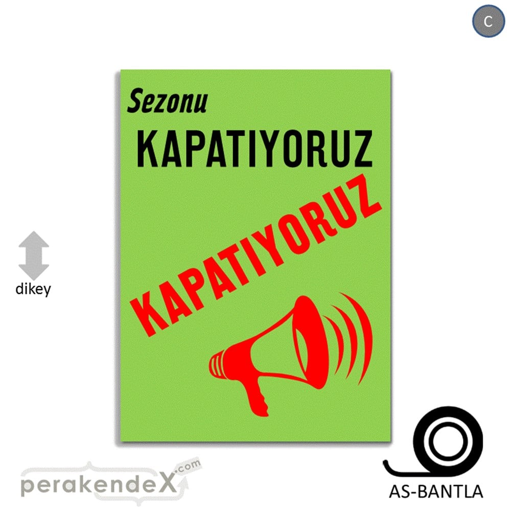 sezonu kapatıyoruz POSTERİ -dikdörtgen,tek yön baskı