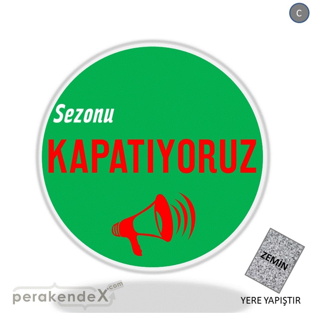 sezonu kapatıyoruz YER ZEMİNE YAPIŞIR -oval,tek yön baskı