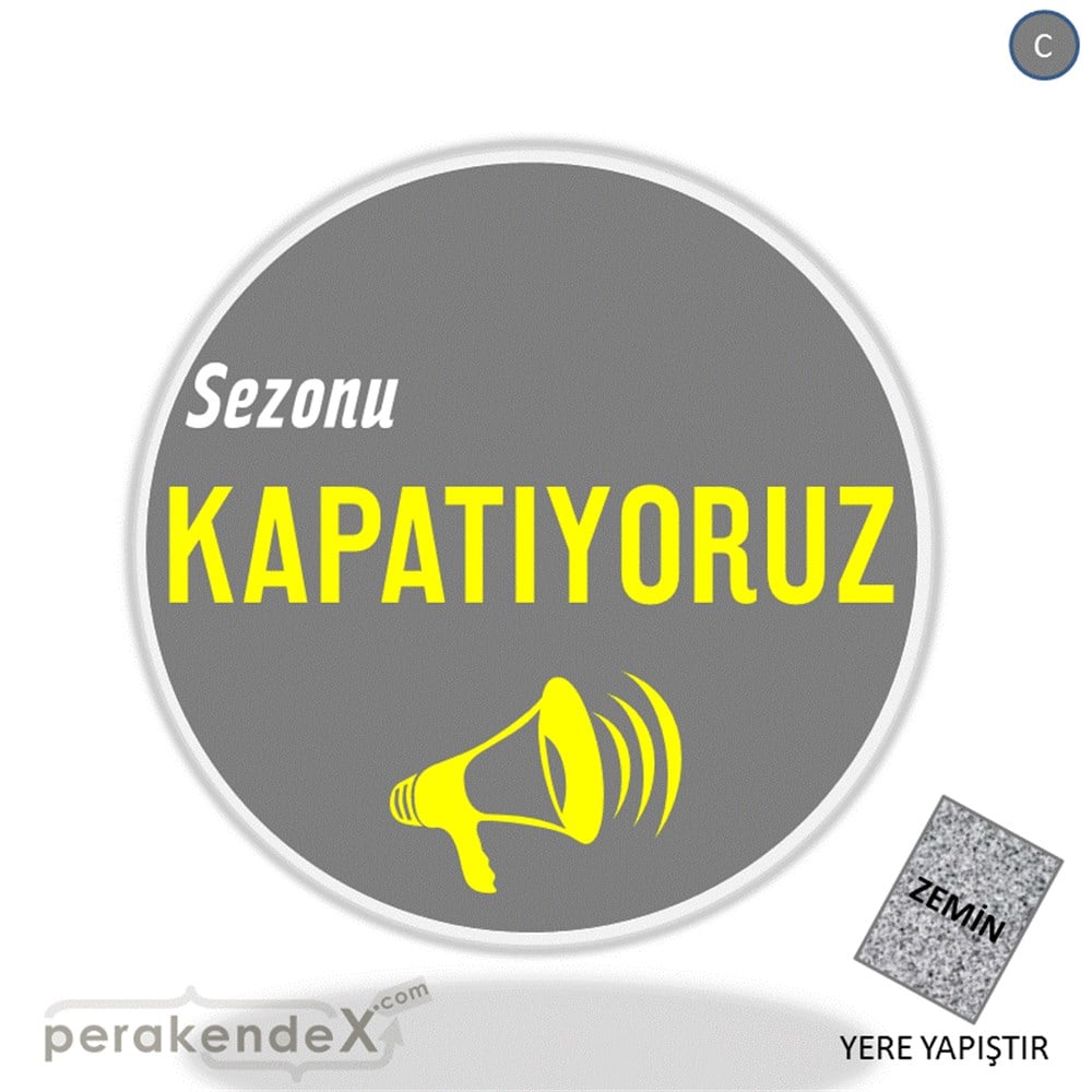 sezonu kapatıyoruz YER ZEMİNE YAPIŞIR -oval,tek yön baskı