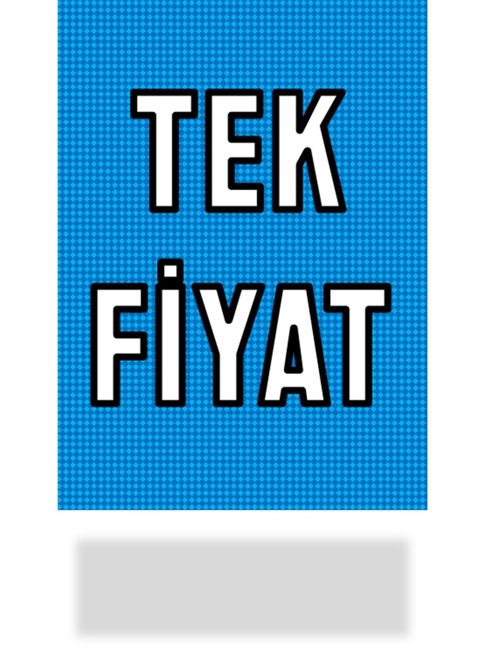 tek fiyat POSTERİ -dikdörtgen,tek yön baskı