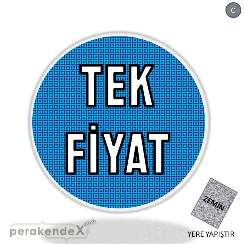 tek fiyat YER ZEMİNE YAPIŞIR -oval,tek yön baskı