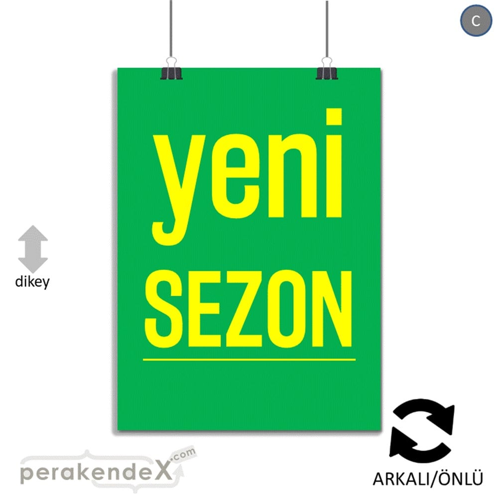 yeni sezon ++ SERT PLASTİK POSTER,  AFİŞ -dikdörtgen,çift yön baskı
