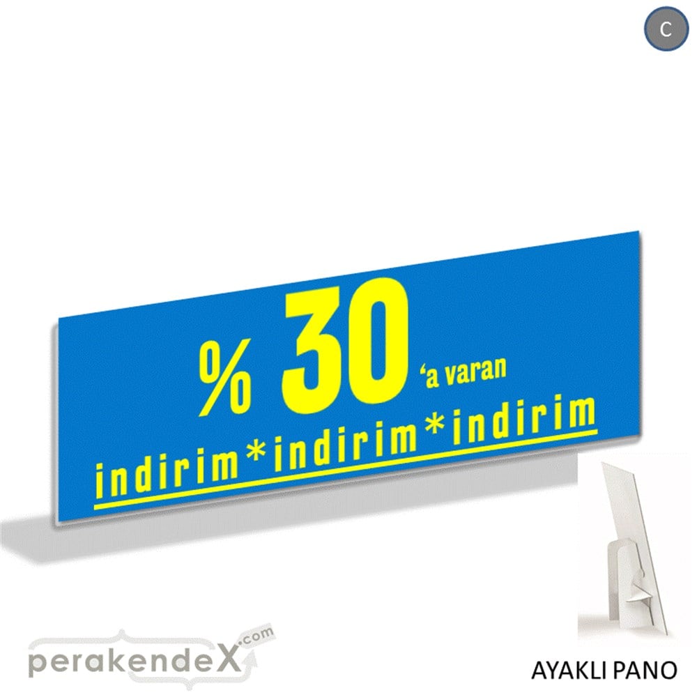 yüzde 30 a varan indirim AYAKLI REKLAM BANNER -dikdörtgen,tek yön baskı