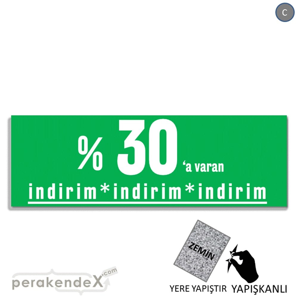yüzde 30 a varan indirim YER ZEMİNE YAPIŞAN BANNER -dikdörtgen,tek yön baskı