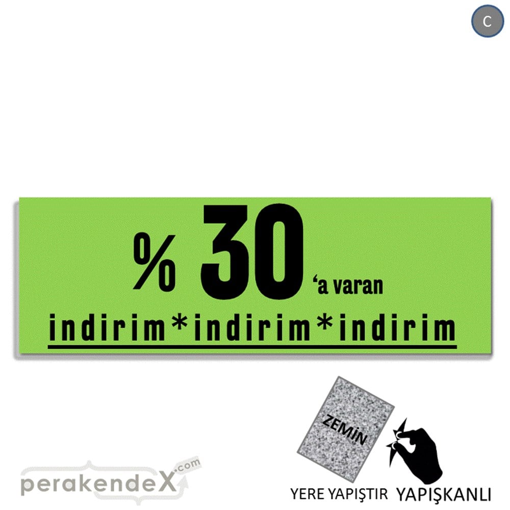 yüzde 30 a varan indirim YER ZEMİNE YAPIŞAN BANNER -dikdörtgen,tek yön baskı