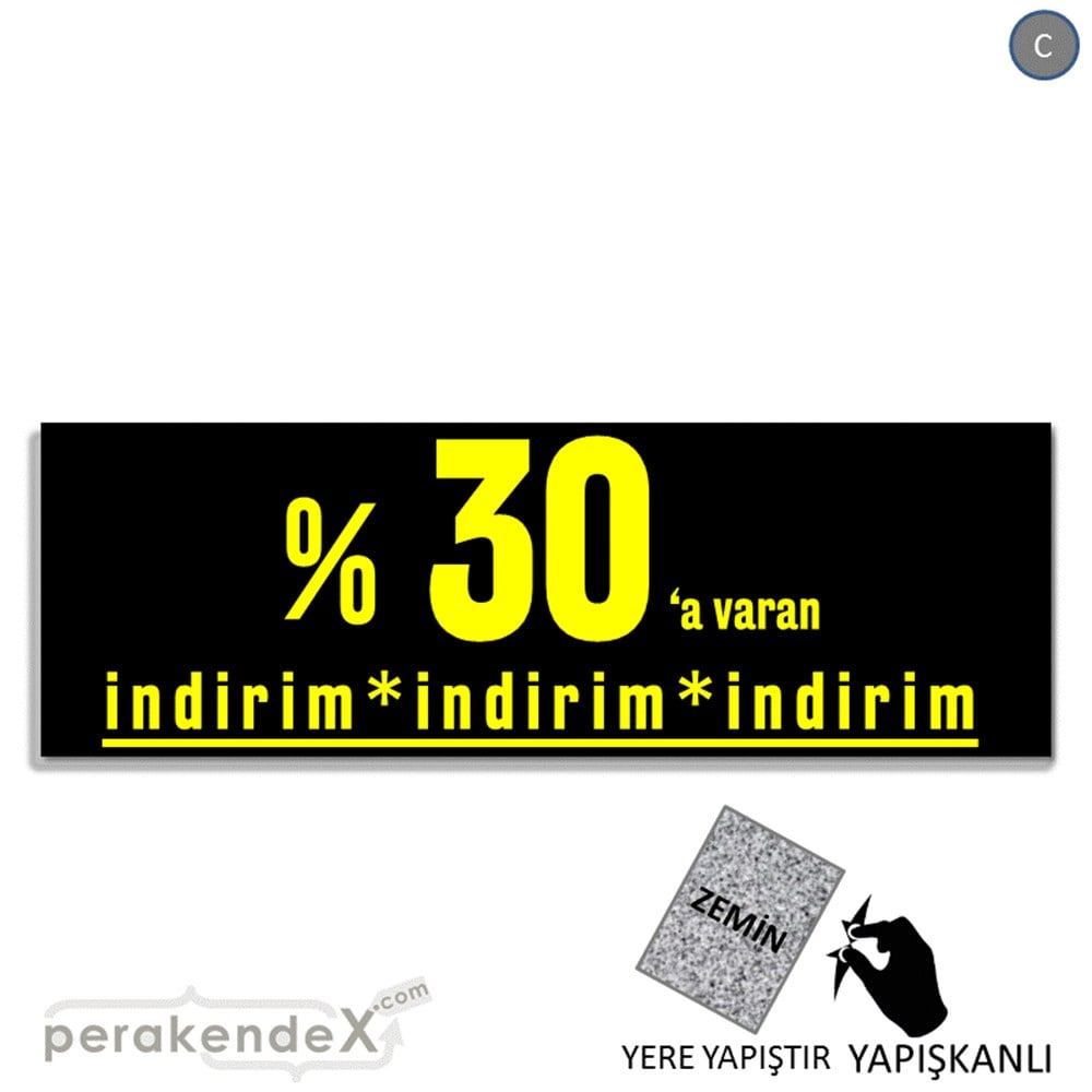 yüzde 30 a varan indirim YER ZEMİNE YAPIŞAN BANNER -dikdörtgen,tek yön baskı