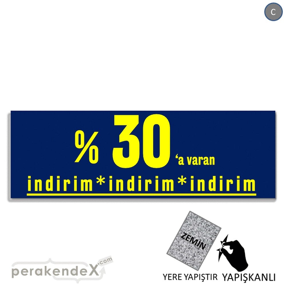 yüzde 30 a varan indirim YER ZEMİNE YAPIŞAN BANNER -dikdörtgen,tek yön baskı