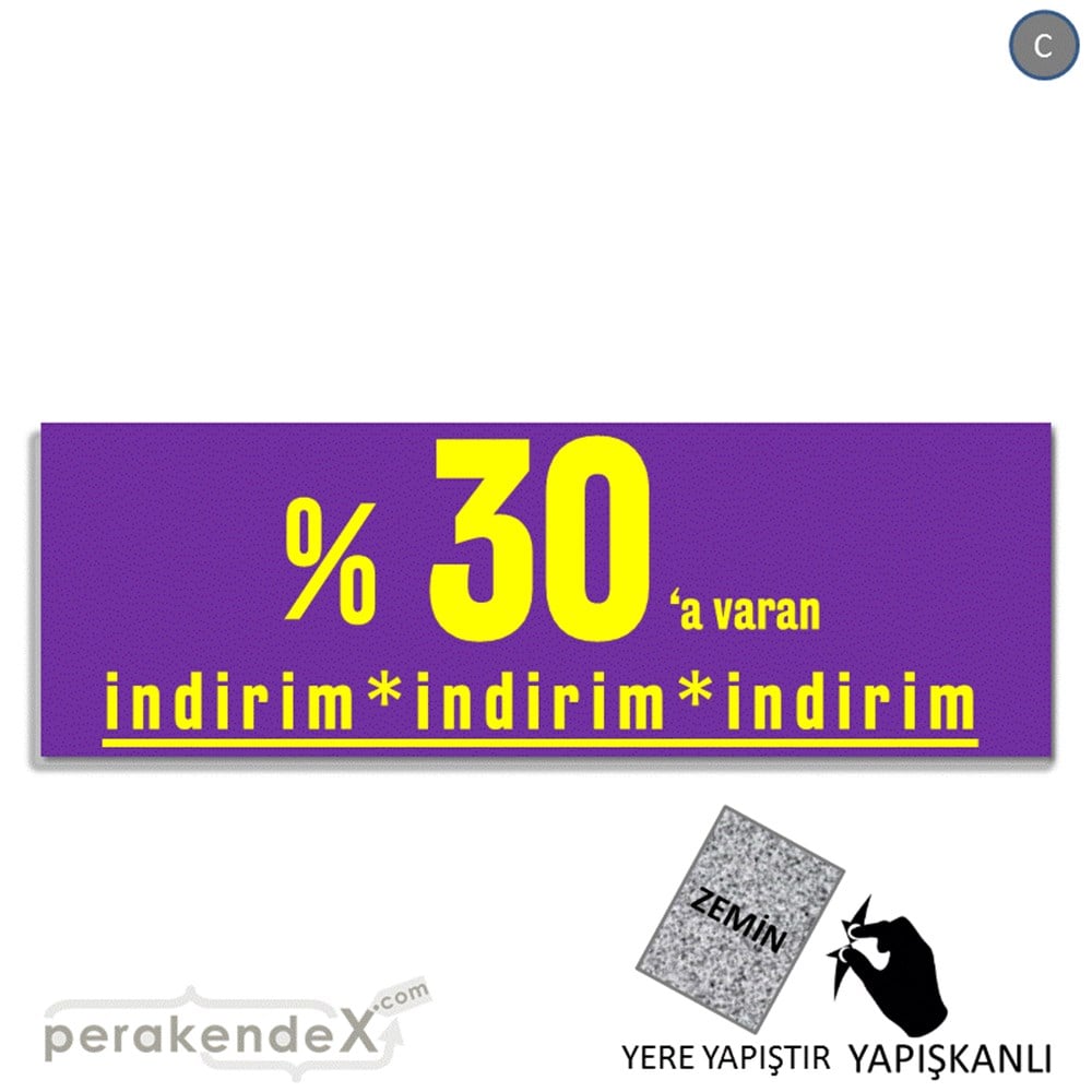 yüzde 30 a varan indirim YER ZEMİNE YAPIŞAN BANNER -dikdörtgen,tek yön baskı