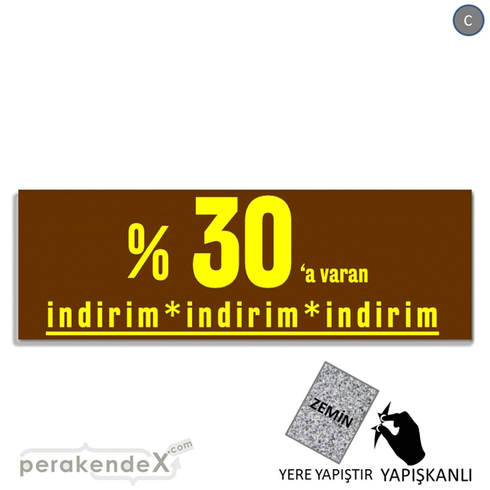 yüzde 30 a varan indirim YER ZEMİNE YAPIŞAN BANNER -dikdörtgen,tek yön baskı