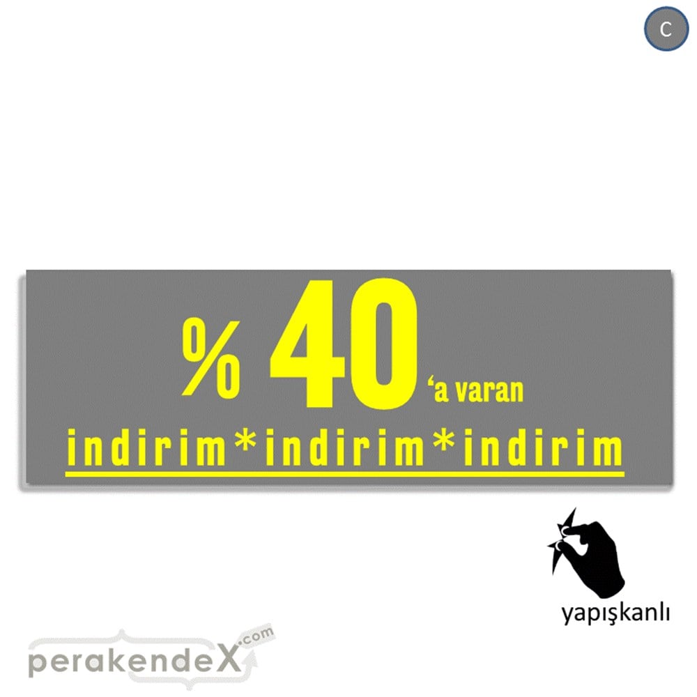 yüzde 40 a varan indirim CAMA YAPIŞAN FOLYO BANNER -dikdörtgen,tek yön baskı