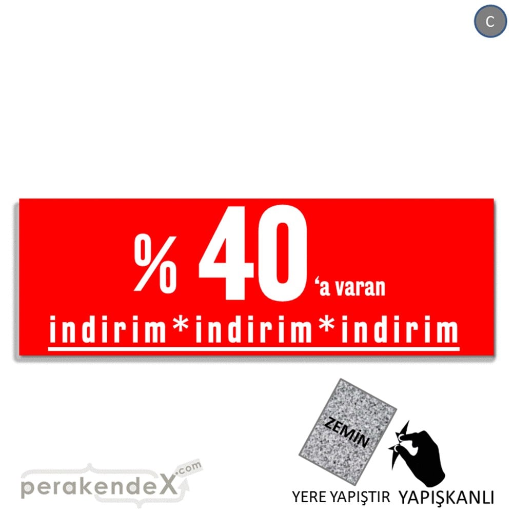 yüzde 40 a varan indirim YER ZEMİNE YAPIŞAN BANNER -dikdörtgen,tek yön baskı