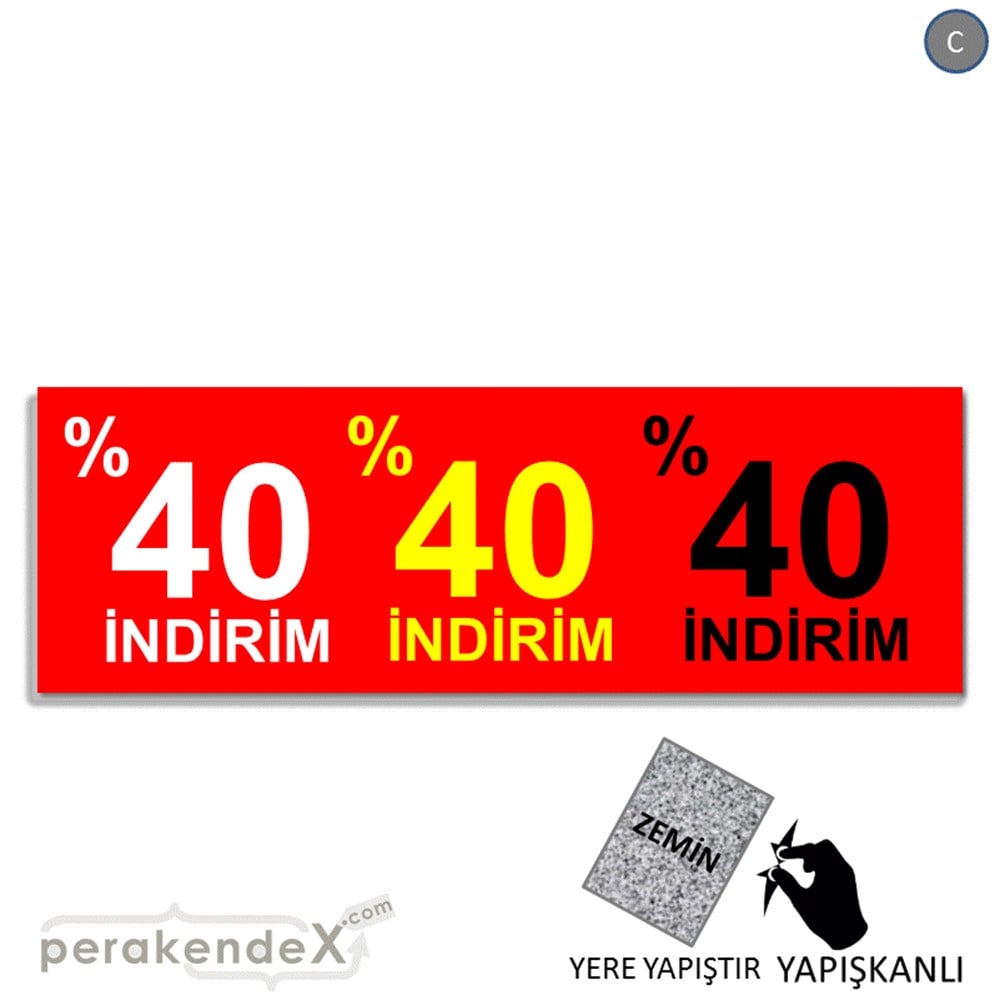 yüzde 40 indirim YER ZEMİNE YAPIŞAN BANNER -dikdörtgen,tek yön baskı