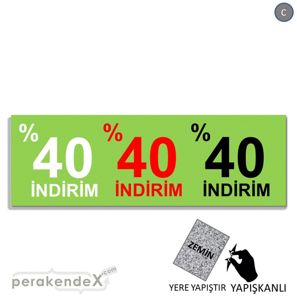 yüzde 40 indirim YER ZEMİNE YAPIŞAN BANNER -dikdörtgen,tek yön baskı