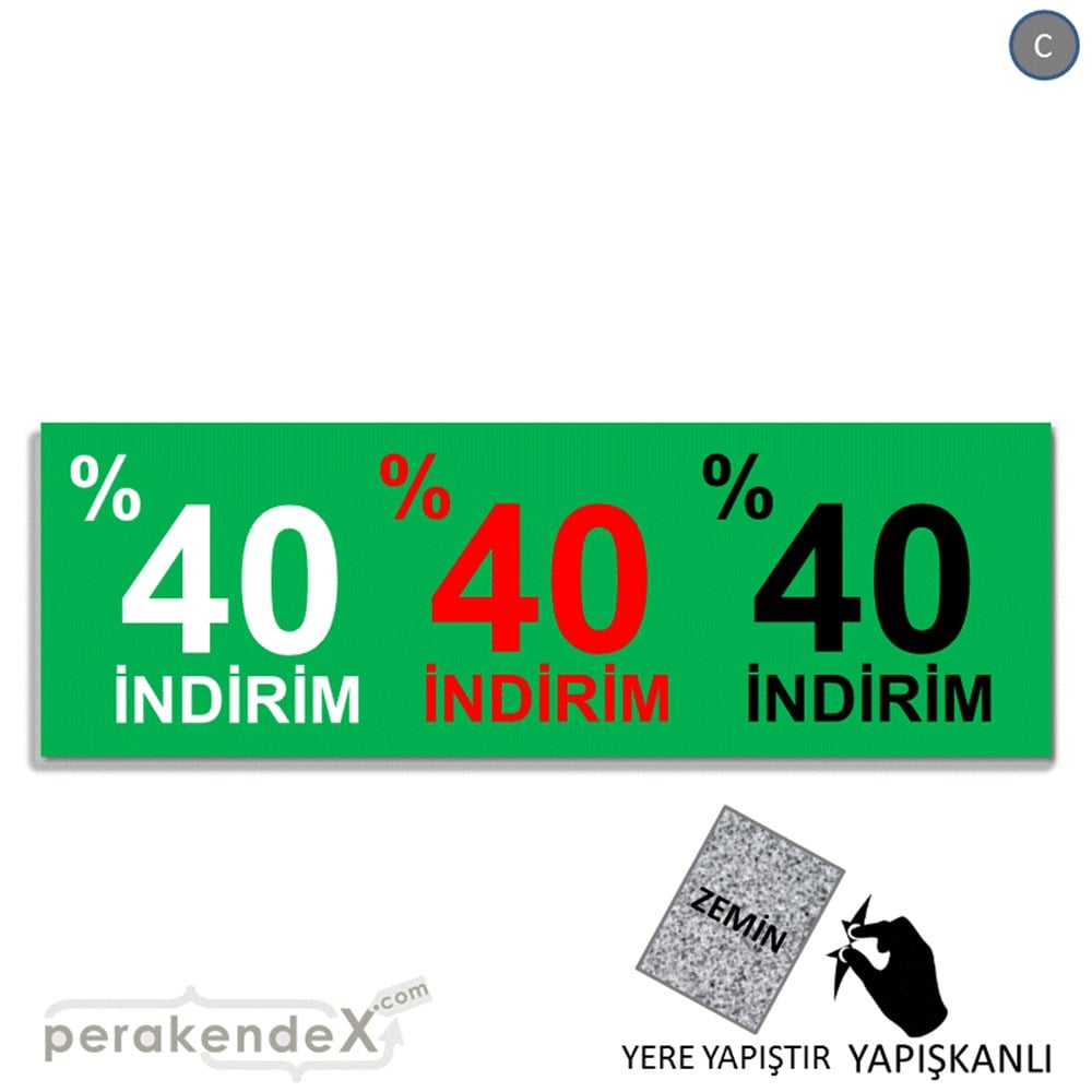 yüzde 40 indirim YER ZEMİNE YAPIŞAN BANNER -dikdörtgen,tek yön baskı