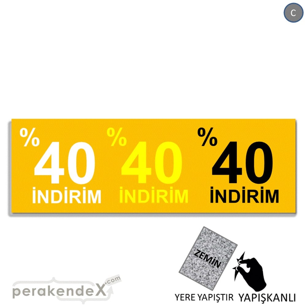 yüzde 40 indirim YER ZEMİNE YAPIŞAN BANNER -dikdörtgen,tek yön baskı