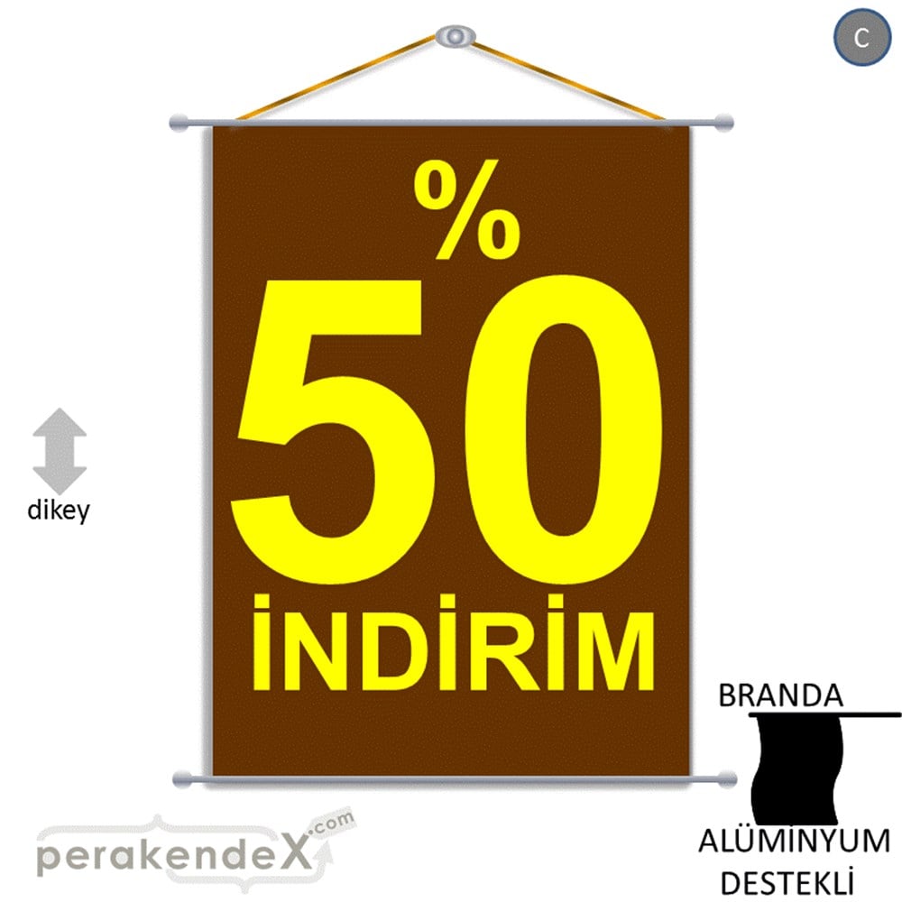 yüzde 50 indirim BRANDA AFİŞİ -dikdörtgen,tek yön baskı