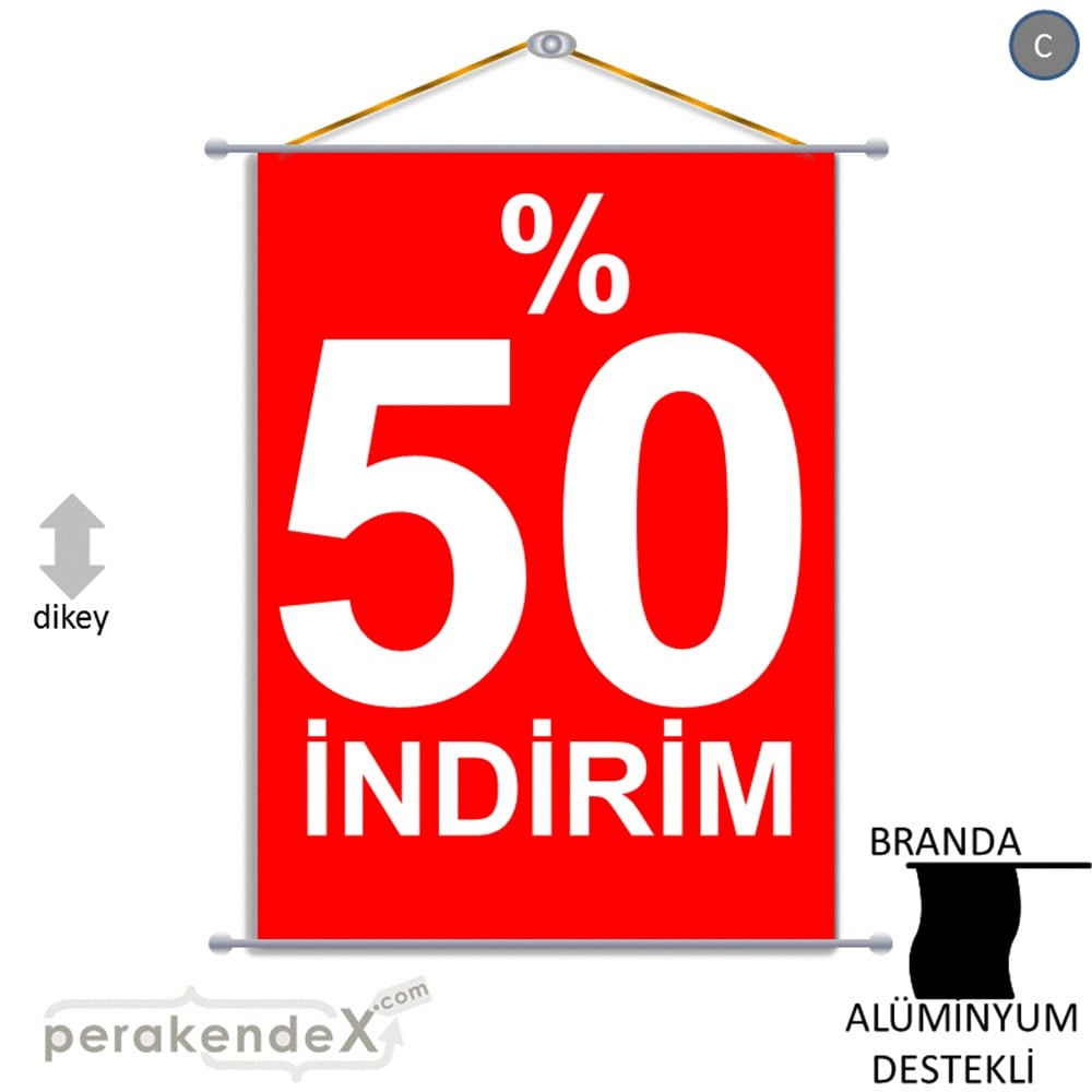 yüzde 50 indirim BRANDA AFİŞİ -dikdörtgen,tek yön baskı