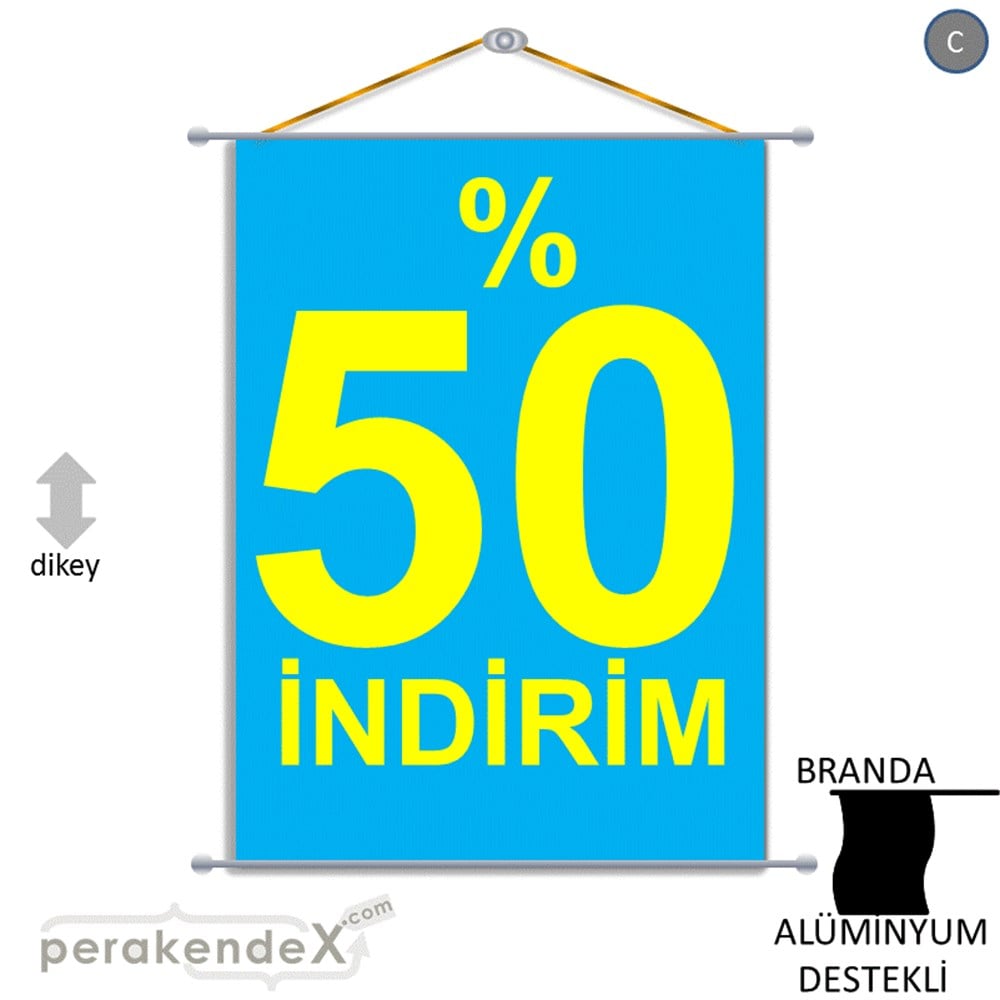 yüzde 50 indirim BRANDA AFİŞİ -dikdörtgen,tek yön baskı