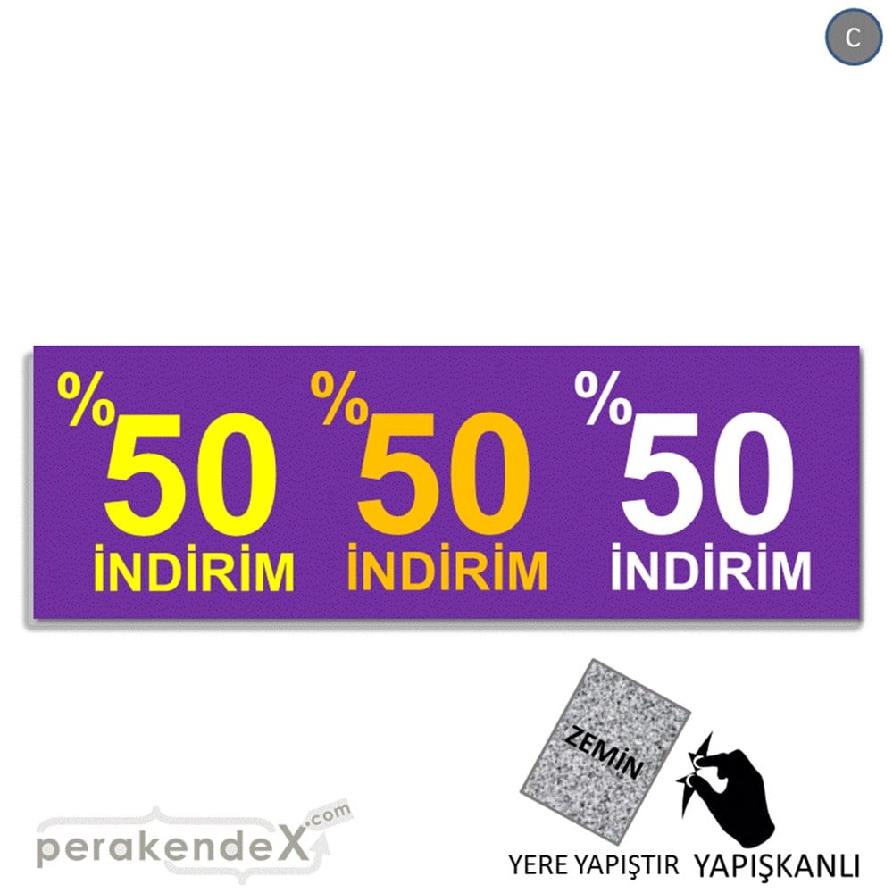 yüzde 50 indirim YER ZEMİNE YAPIŞAN BANNER -dikdörtgen,tek yön baskı