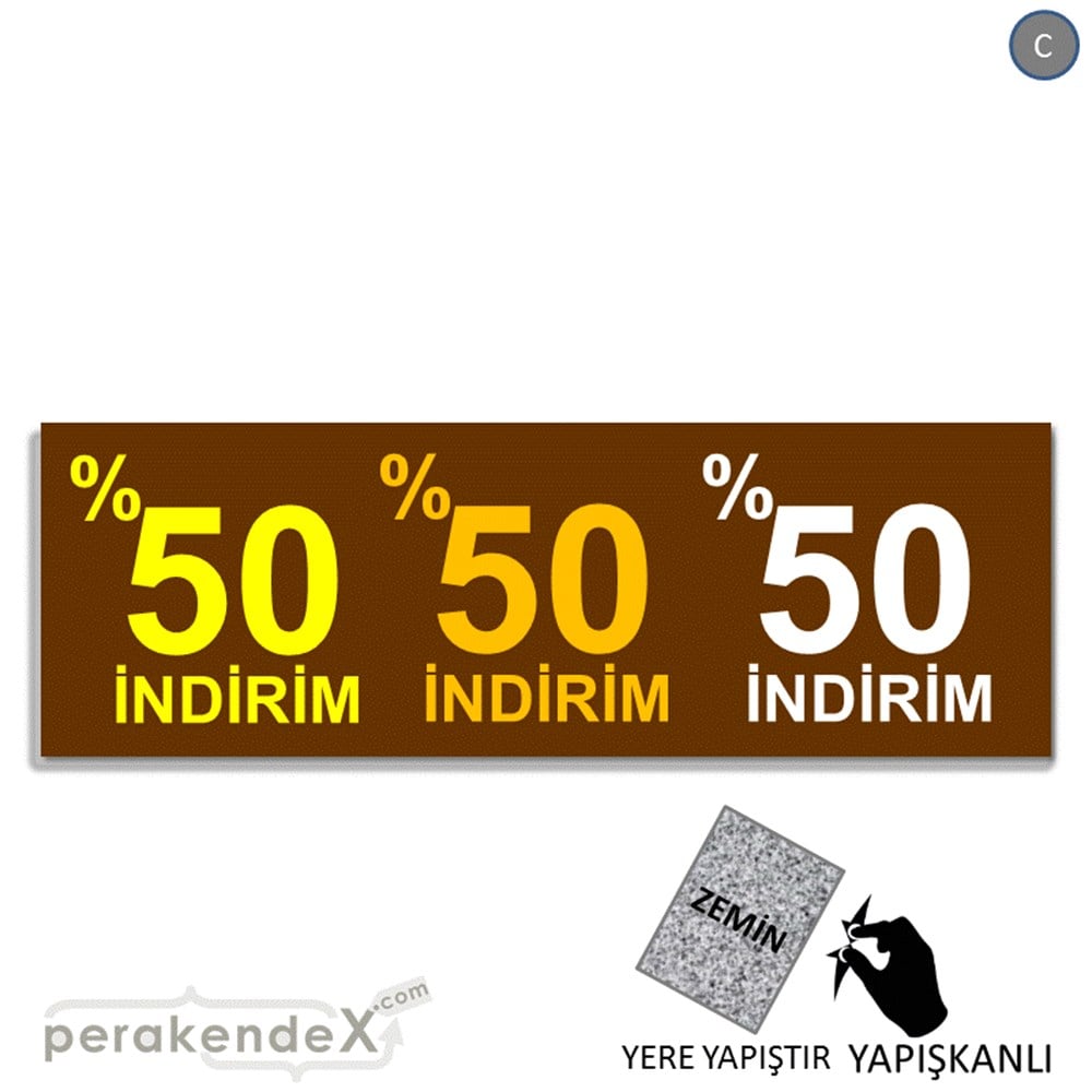 yüzde 50 indirim YER ZEMİNE YAPIŞAN BANNER -dikdörtgen,tek yön baskı