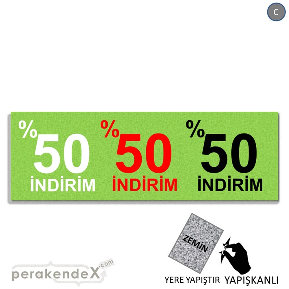 yüzde 50 indirim YER ZEMİNE YAPIŞAN BANNER -dikdörtgen,tek yön baskı