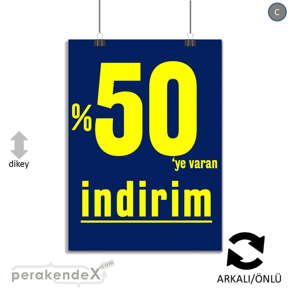 yüzde 50 ye varan indirim SERT PLASTİK POSTER -dikdörtgen,çift yön baskı