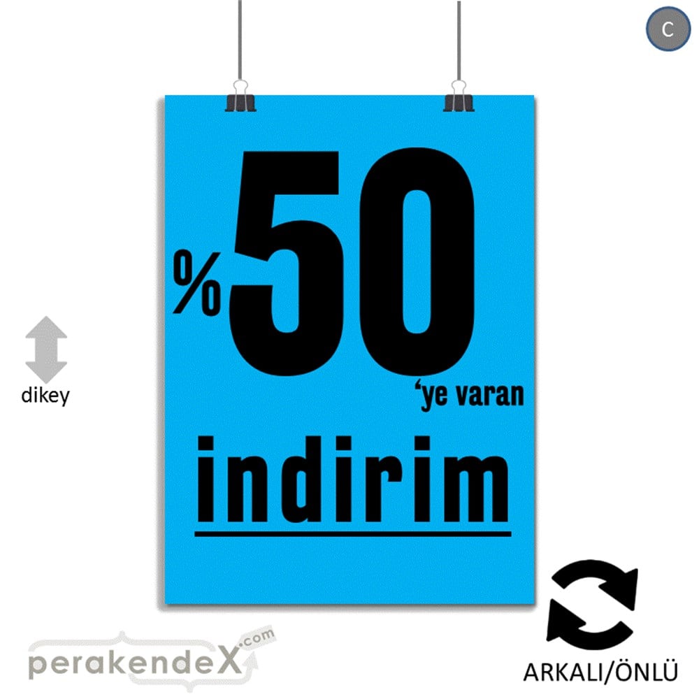 yüzde 50 ye varan indirim SERT PLASTİK POSTER -dikdörtgen,çift yön baskı