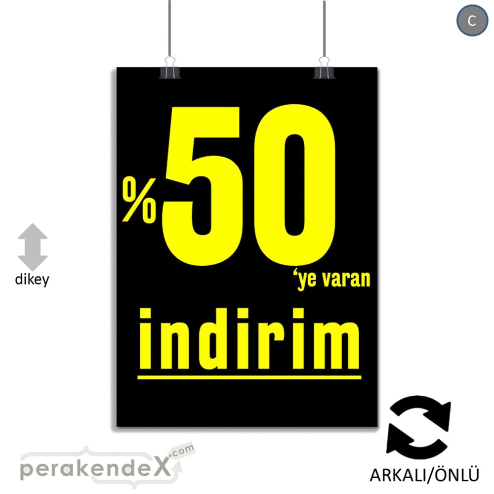 yüzde 50 ye varan indirim SERT PLASTİK POSTER -dikdörtgen,çift yön baskı