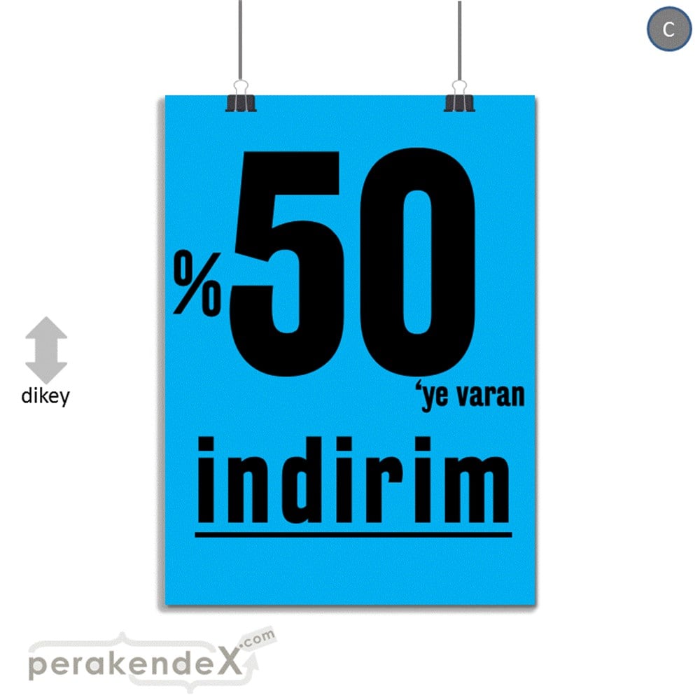 yüzde 50 ye varan indirim SERT PLASTİK POSTER -dikdörtgen,tek yön baskı
