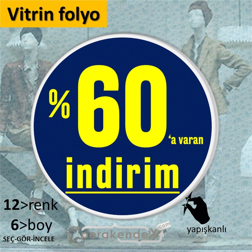 yüzde 60 a varan indirim CAMA YAPIŞAN FOLYO -oval,tek yön baskı
