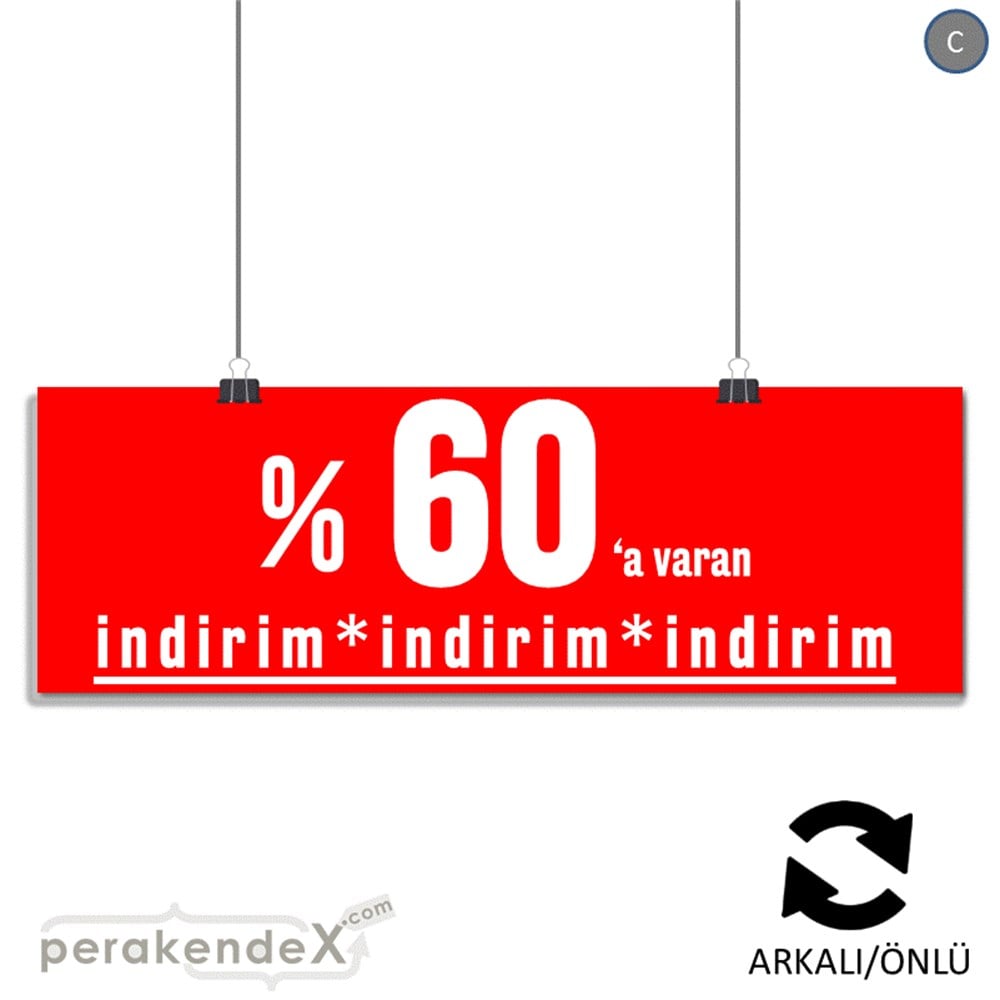 yüzde 60 a varan indirim SERT PLASTİK BANNER  -dikdörtgen,çift yön baskı