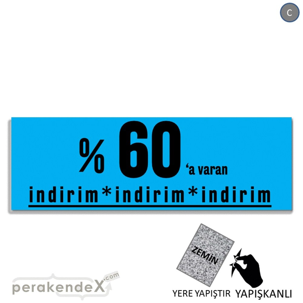 yüzde 60 a varan indirim YER ZEMİNE YAPIŞAN BANNER -dikdörtgen,tek yön baskı
