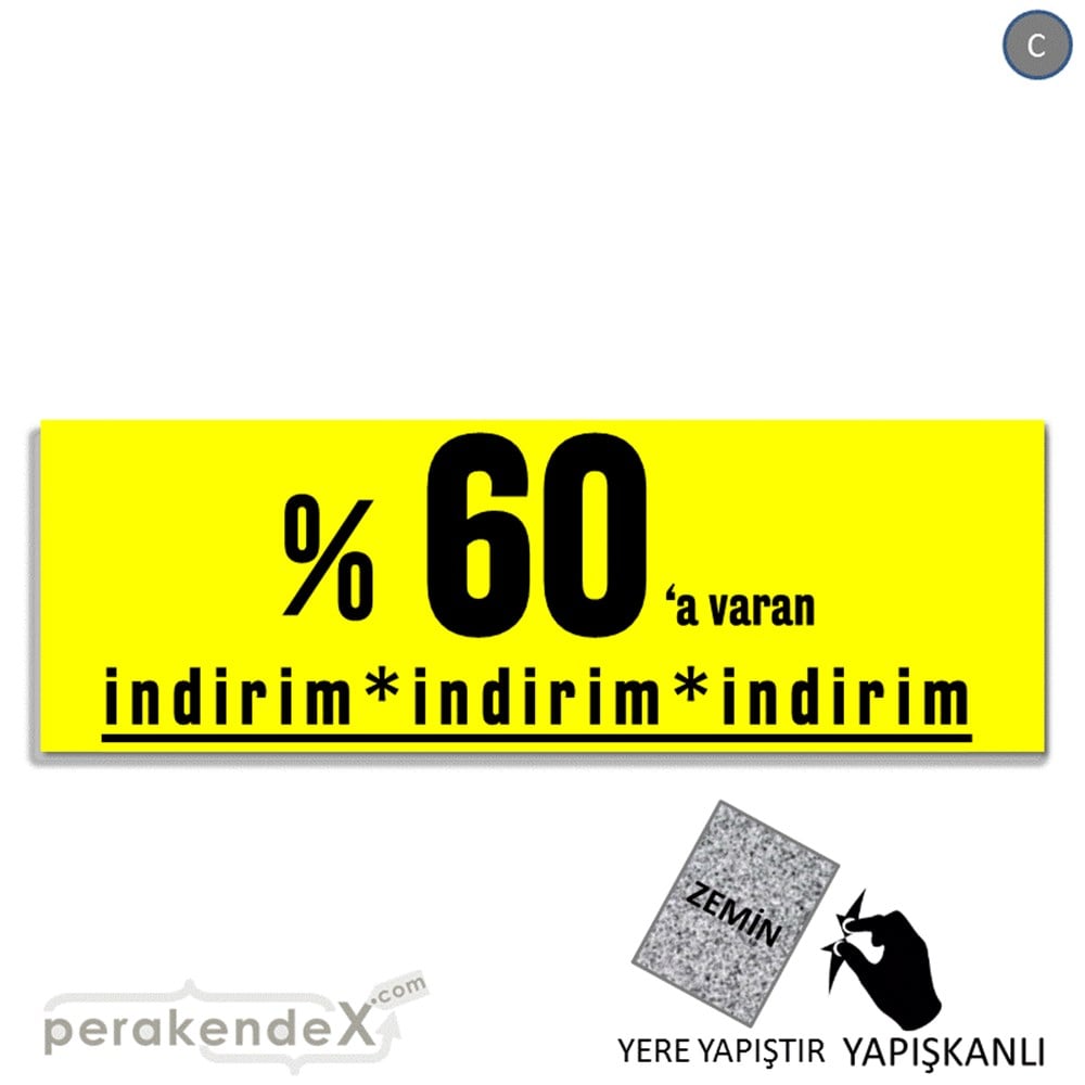 yüzde 60 a varan indirim YER ZEMİNE YAPIŞAN BANNER -dikdörtgen,tek yön baskı