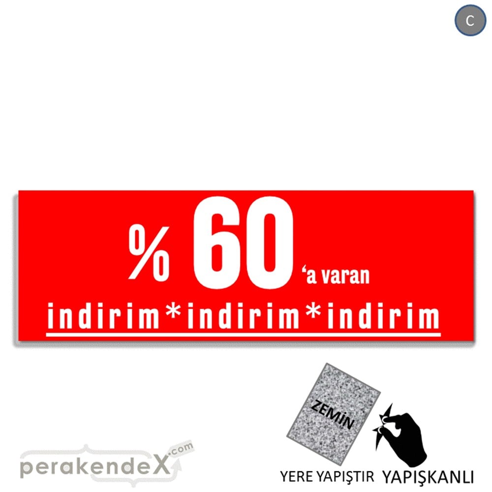 yüzde 60 a varan indirim YER ZEMİNE YAPIŞAN BANNER -dikdörtgen,tek yön baskı