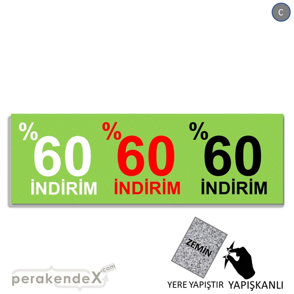 yüzde 60 indirim YER ZEMİNE YAPIŞAN BANNER -dikdörtgen,tek yön baskı