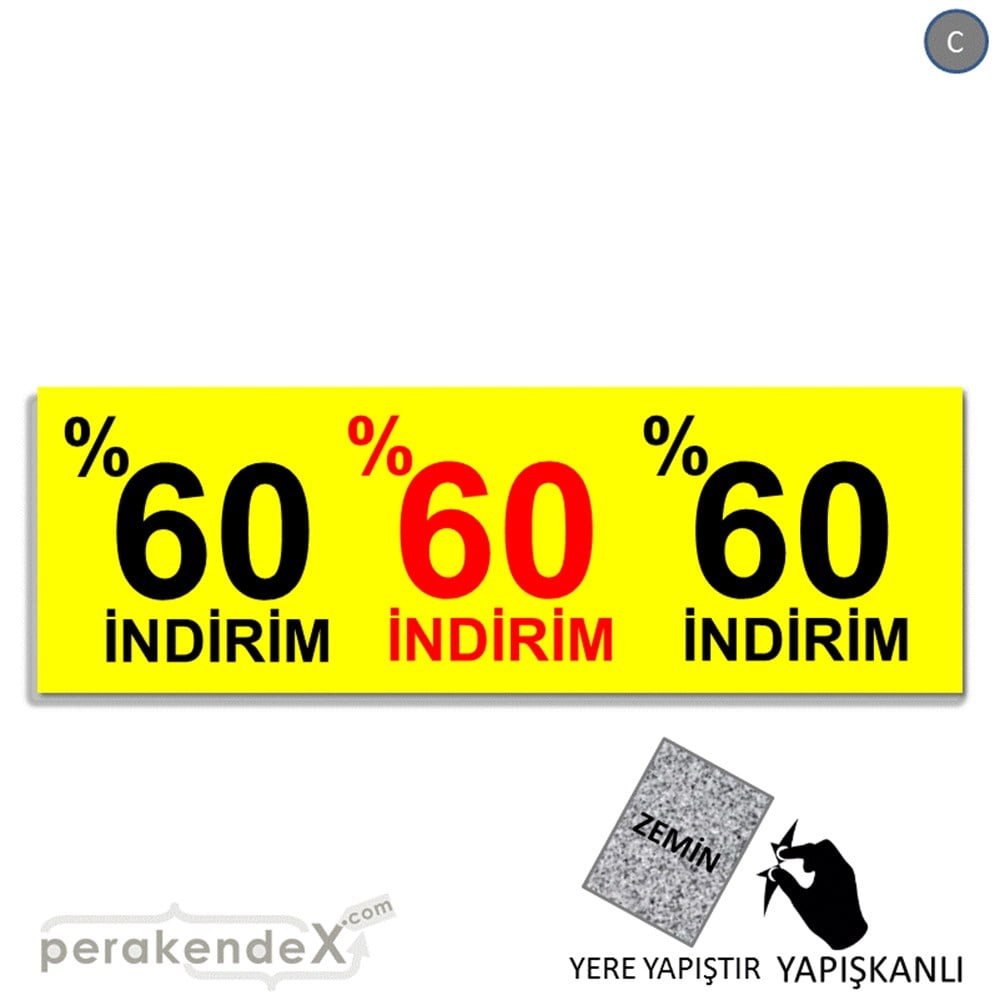 yüzde 60 indirim YER ZEMİNE YAPIŞAN BANNER -dikdörtgen,tek yön baskı