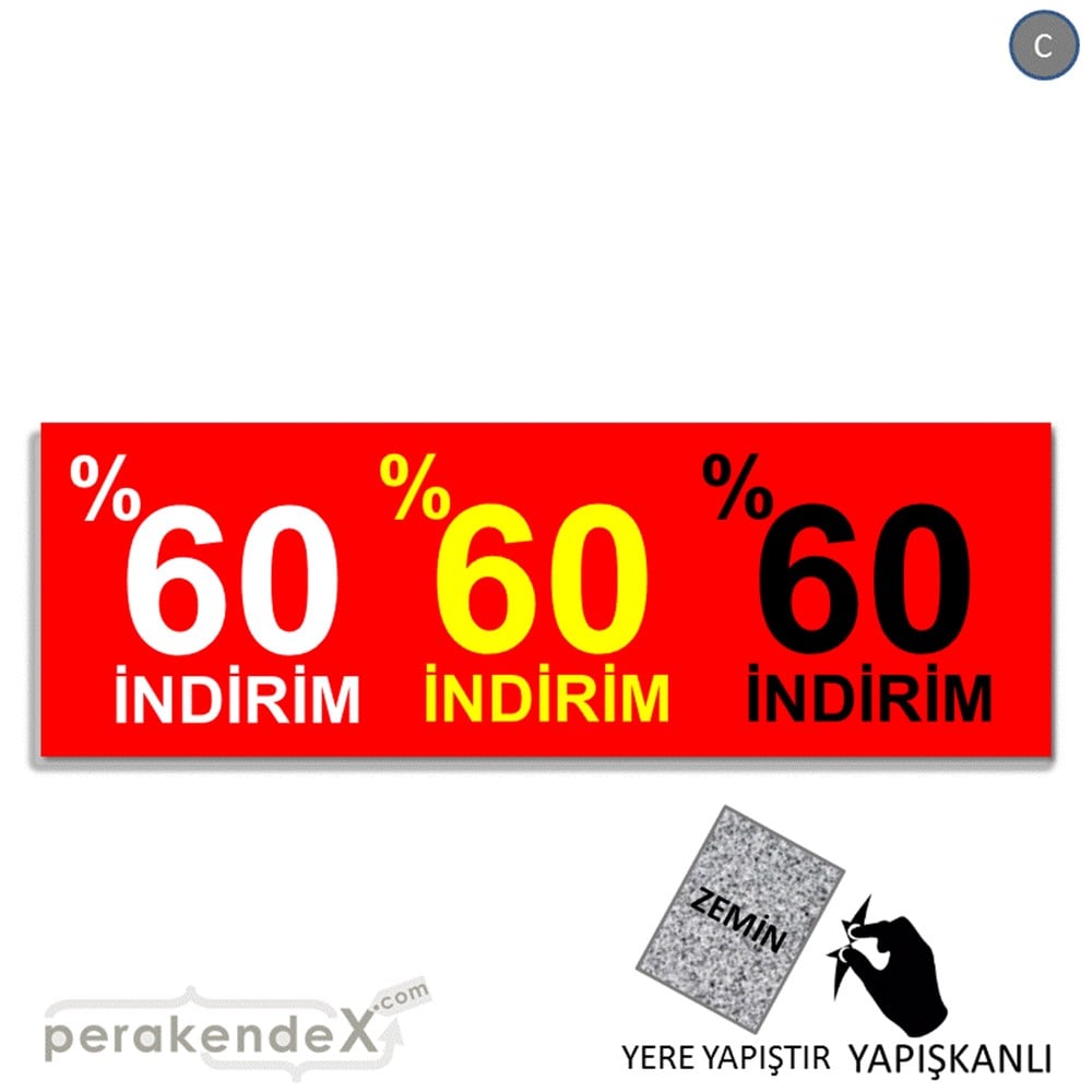 yüzde 60 indirim YER ZEMİNE YAPIŞAN BANNER -dikdörtgen,tek yön baskı