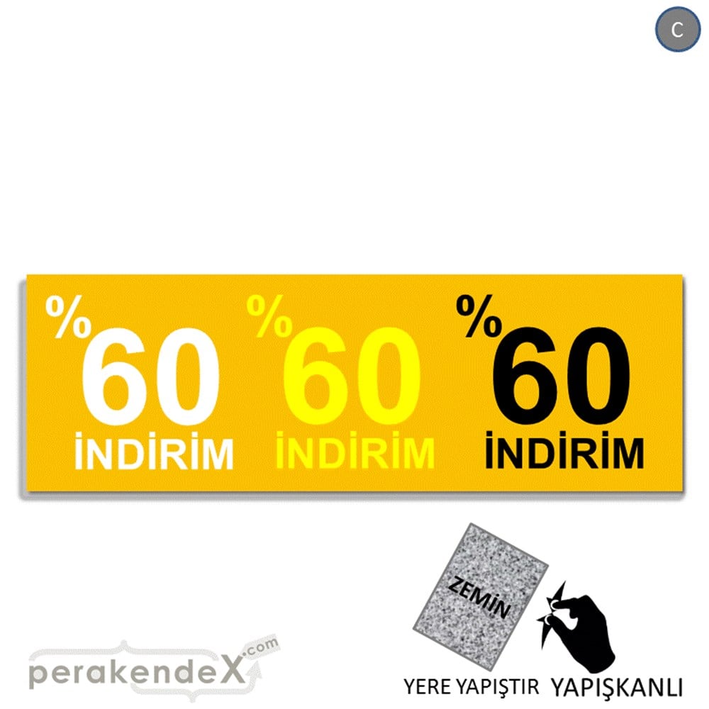 yüzde 60 indirim YER ZEMİNE YAPIŞAN BANNER -dikdörtgen,tek yön baskı