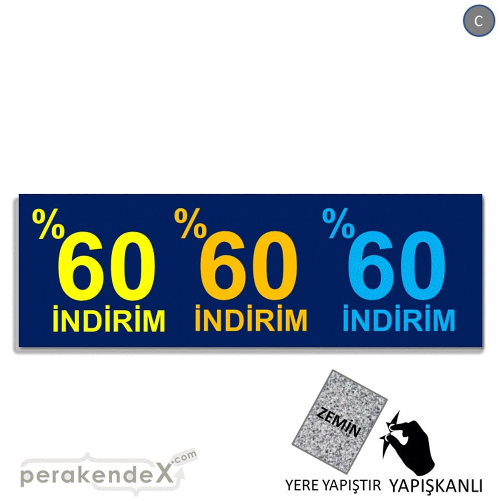 yüzde 60 indirim YER ZEMİNE YAPIŞAN BANNER -dikdörtgen,tek yön baskı