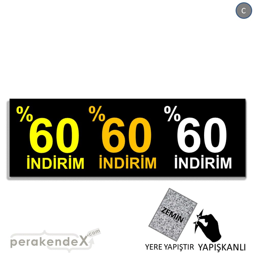 yüzde 60 indirim YER ZEMİNE YAPIŞAN BANNER -dikdörtgen,tek yön baskı