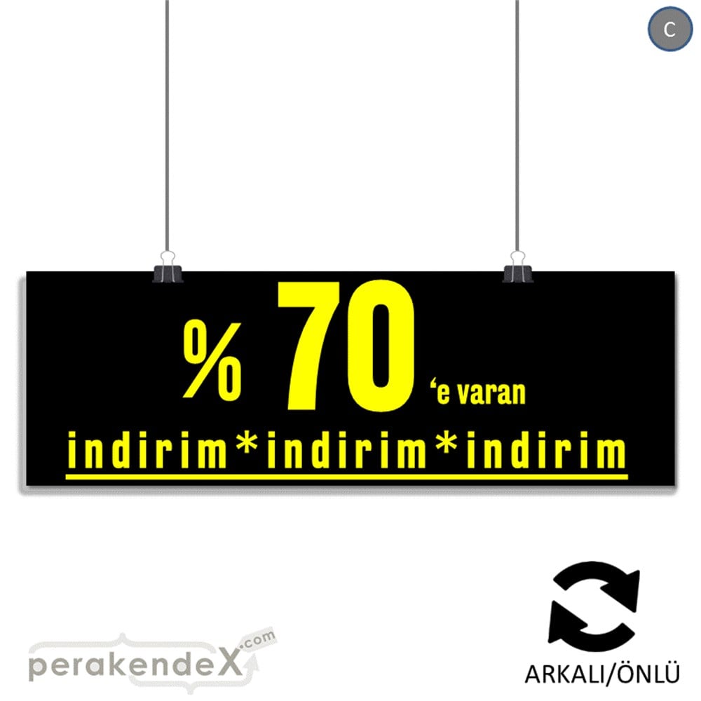 yüzde 70 e varan indirim SERT PLASTİK BANNER  -dikdörtgen,çift yön baskı