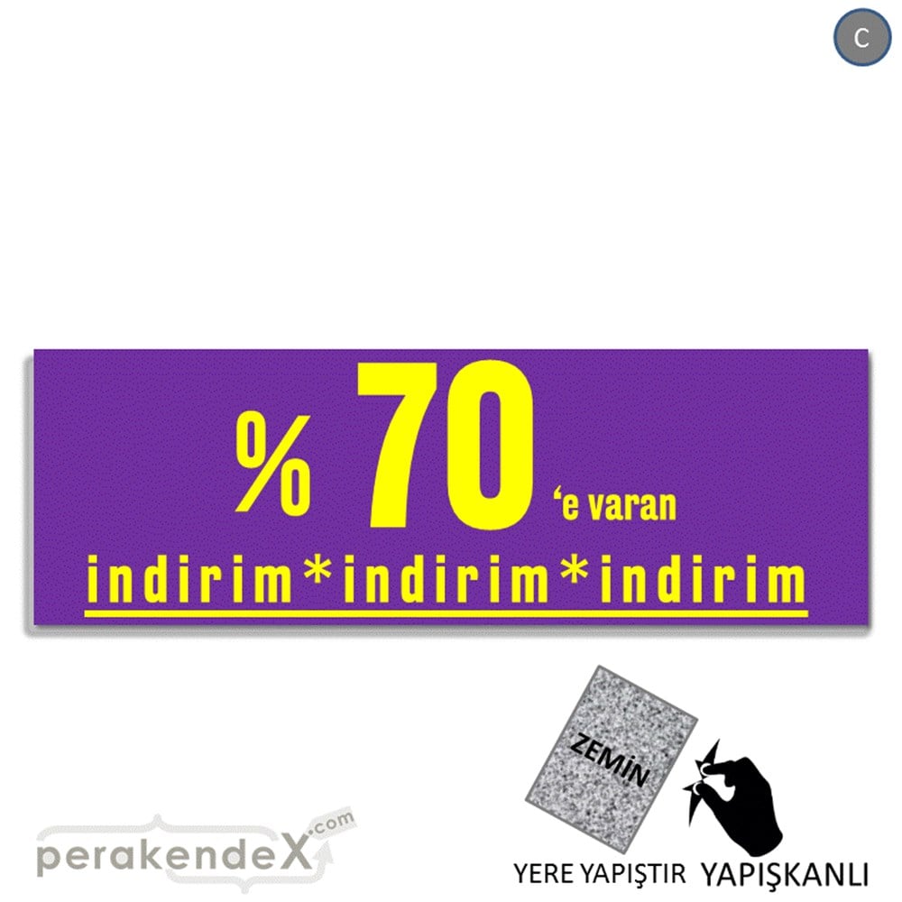 yüzde 70 e varan indirim YER ZEMİNE YAPIŞAN BANNER -dikdörtgen,tek yön baskı