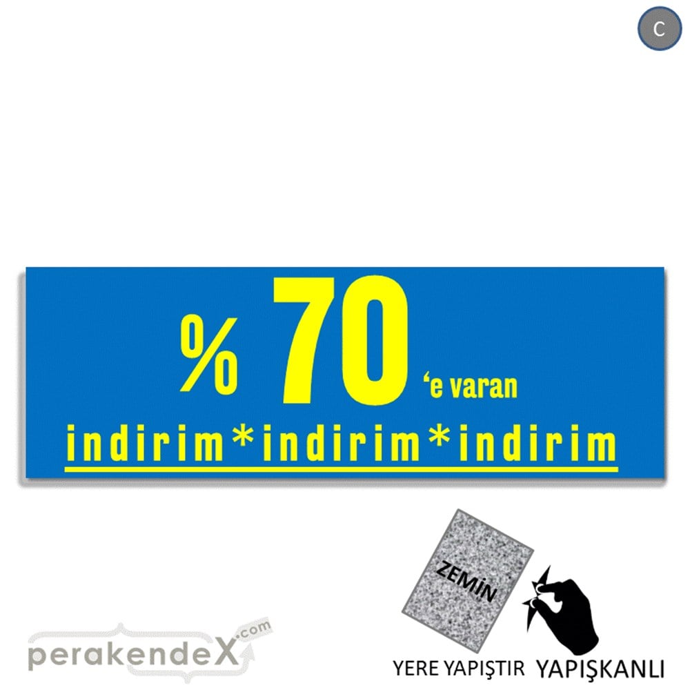 yüzde 70 e varan indirim YER ZEMİNE YAPIŞAN BANNER -dikdörtgen,tek yön baskı