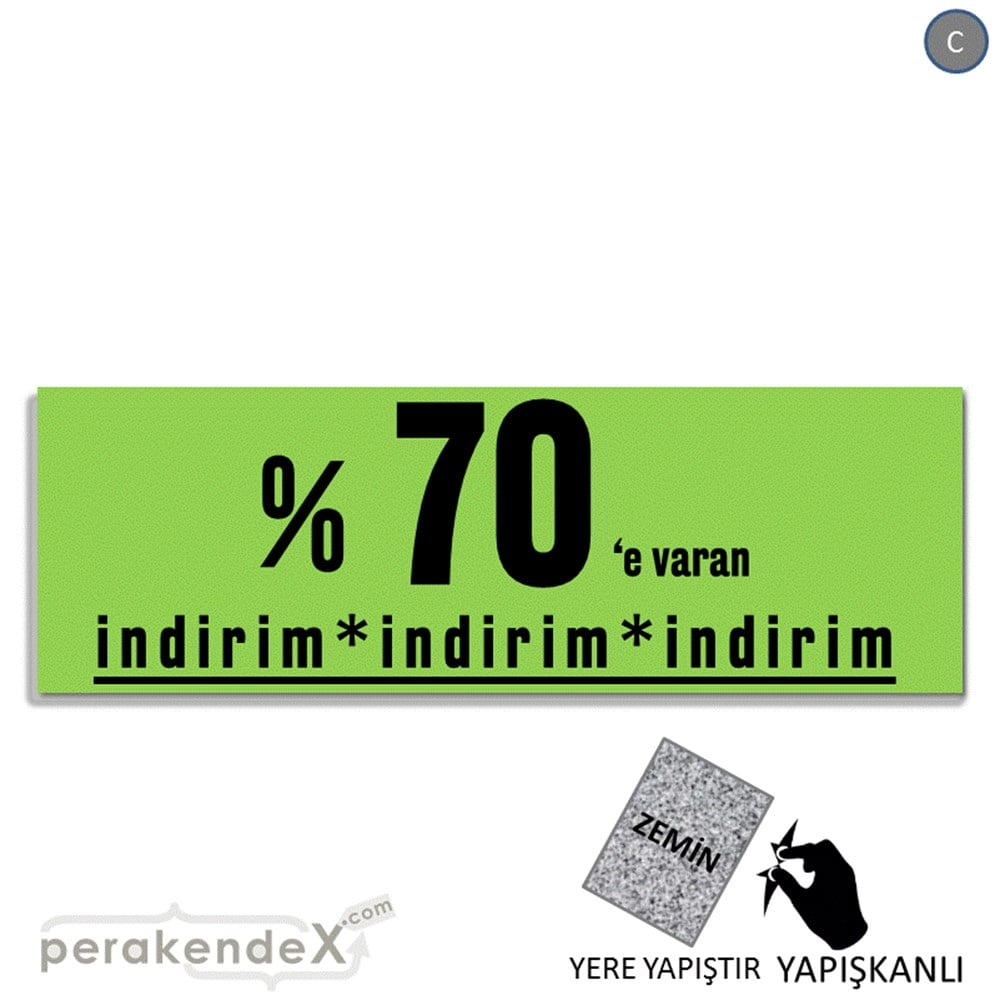 yüzde 70 e varan indirim YER ZEMİNE YAPIŞAN BANNER -dikdörtgen,tek yön baskı