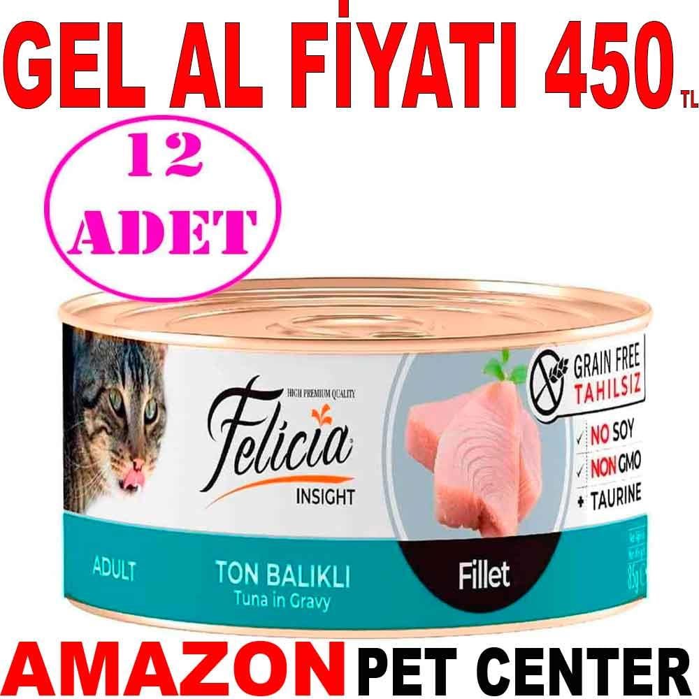 Felicia Tahılsız Ton Balık Filetolu Yaş Kedi Maması 85 Gr 12 AD 20399009 Amazon Pet Center