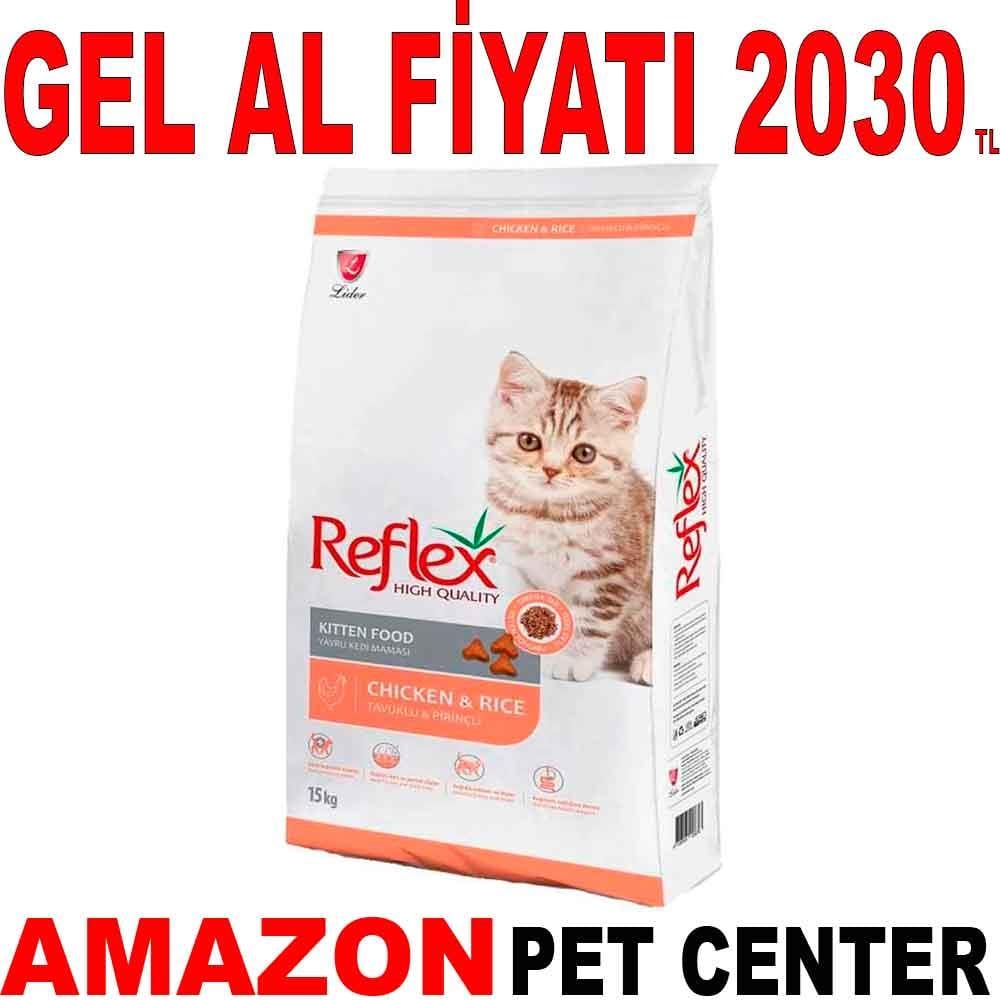 Reflex Kitten Tavuklu Yavru Kedi Maması 15 Kg 17970006 Amazon Pet Center